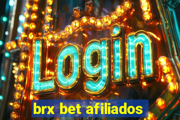 brx bet afiliados